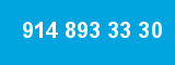 914 893 33 30 914 893 33 30
